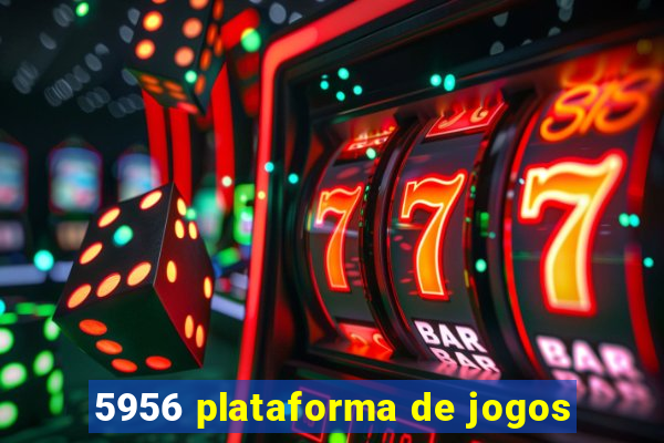 5956 plataforma de jogos